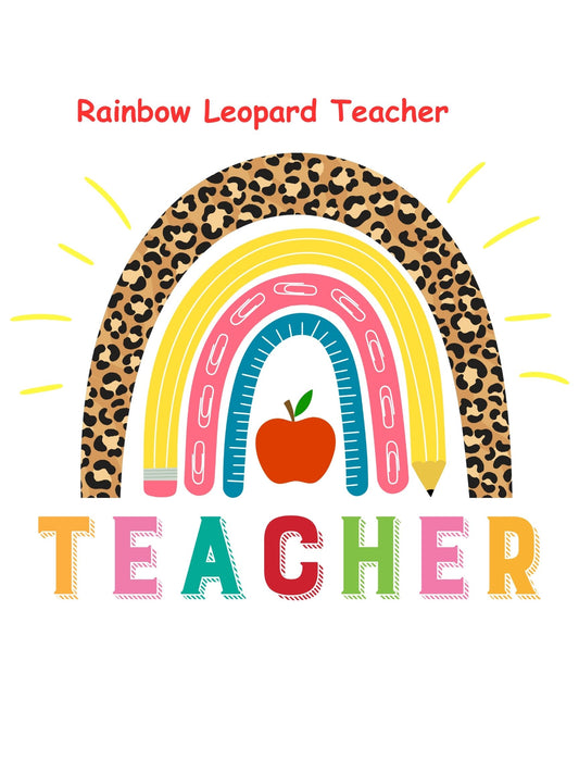 Rainbow Leopard Teacher T-shirt - Short Sleeved