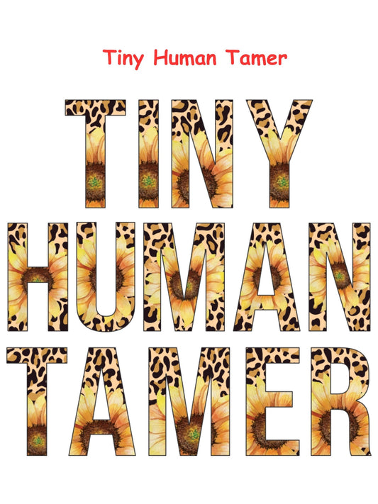 Tiny Human Tamer T-shirt - Short Sleeved